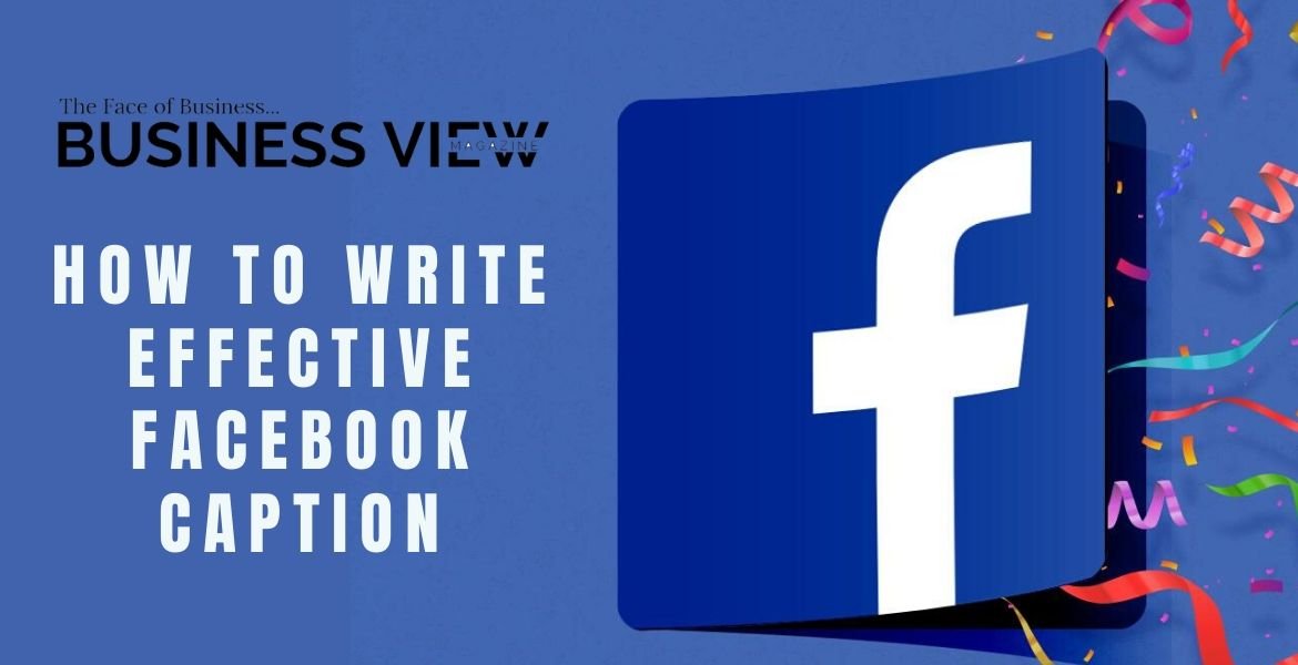 How to Write Effective Facebook Caption