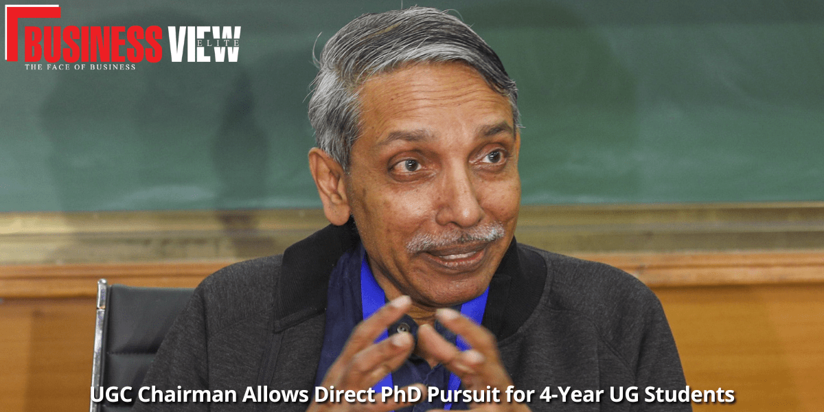 UGC Chairman Allows Direct PhD Pursuit for 4-Year UG Students