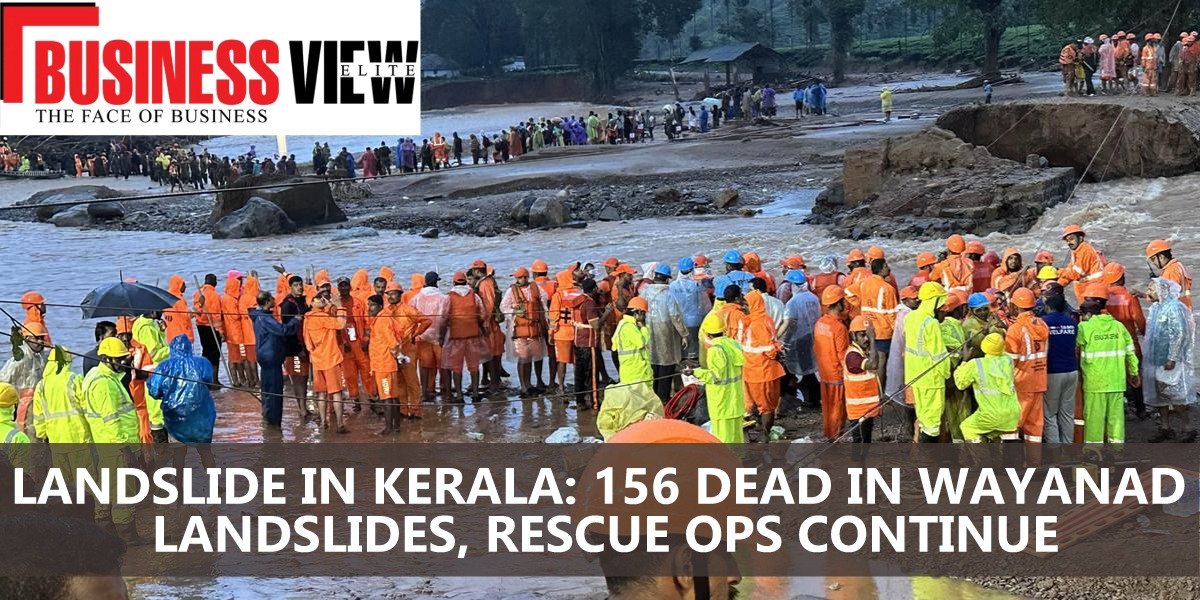 Landslide in Kerala: 156 Dead In Wayanad landslides, Rescue Ops Continue