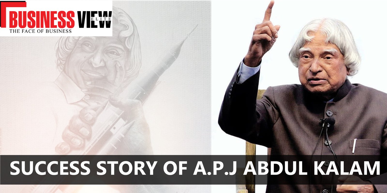 Success Story of APJ Abdul Kalam