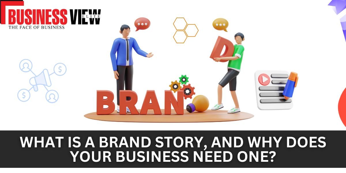 brand story, brand storytelling, how to create a brand story, what is a brand story